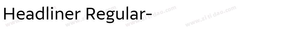 Headliner Regular字体转换